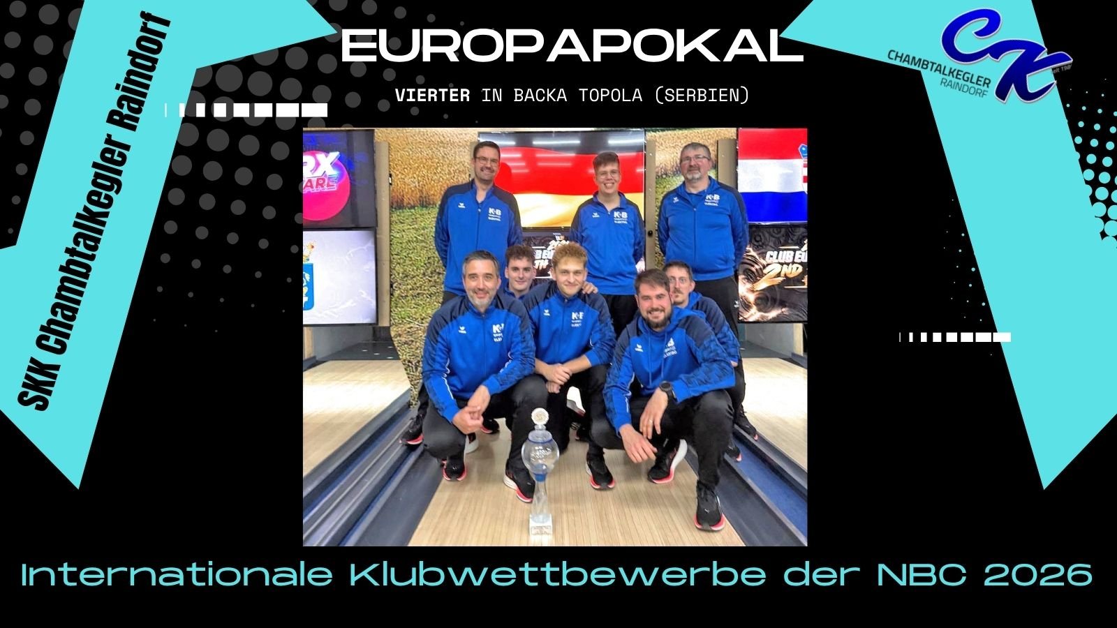 Titelverteidiger SKK Chambtalkegler Raindorf wurde 2026 Vierter im Europapokal. @ck