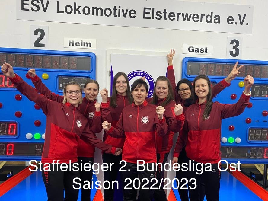 ESV Lok Esterwerda, Meister der 2: Bundesliga Ost 120 Frauen - Saison 2022/23